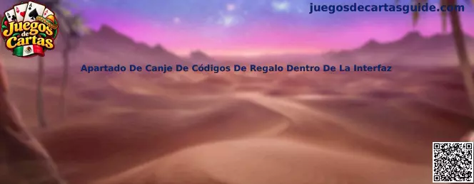Referencia visual para localizar el apartado de canje de códigos de regalo dentro de la interfaz de un juego de cartas