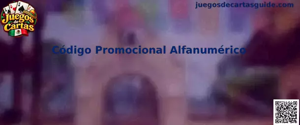 Estructura y validación de Código Promocional Alfanumérico en juegos de cartas