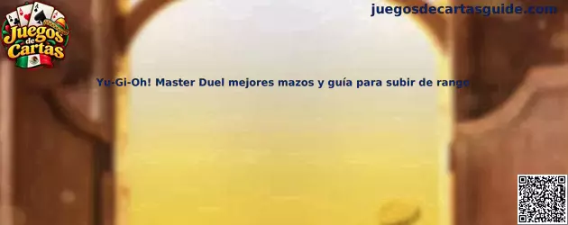 Guía de Yu-Gi-Oh! Master Duel para conocer mazos competitivos y estrategias para subir de rango