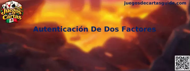 Autenticación de dos factores para proteger una cuenta de Juegos de Cartas mediante una confirmación de seguridad