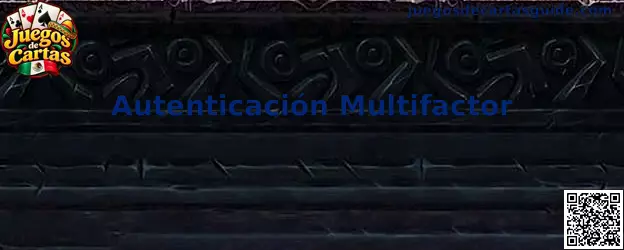 Representación de autenticación multifactor aplicada a la seguridad de Juegos de Cartas