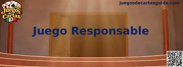 Información de Juego Responsable de Juegos de Cartas