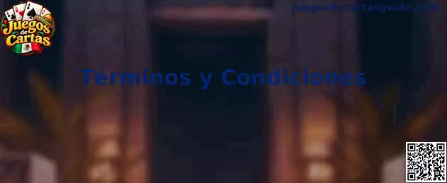 Términos y condiciones de Juegos de Cartas
